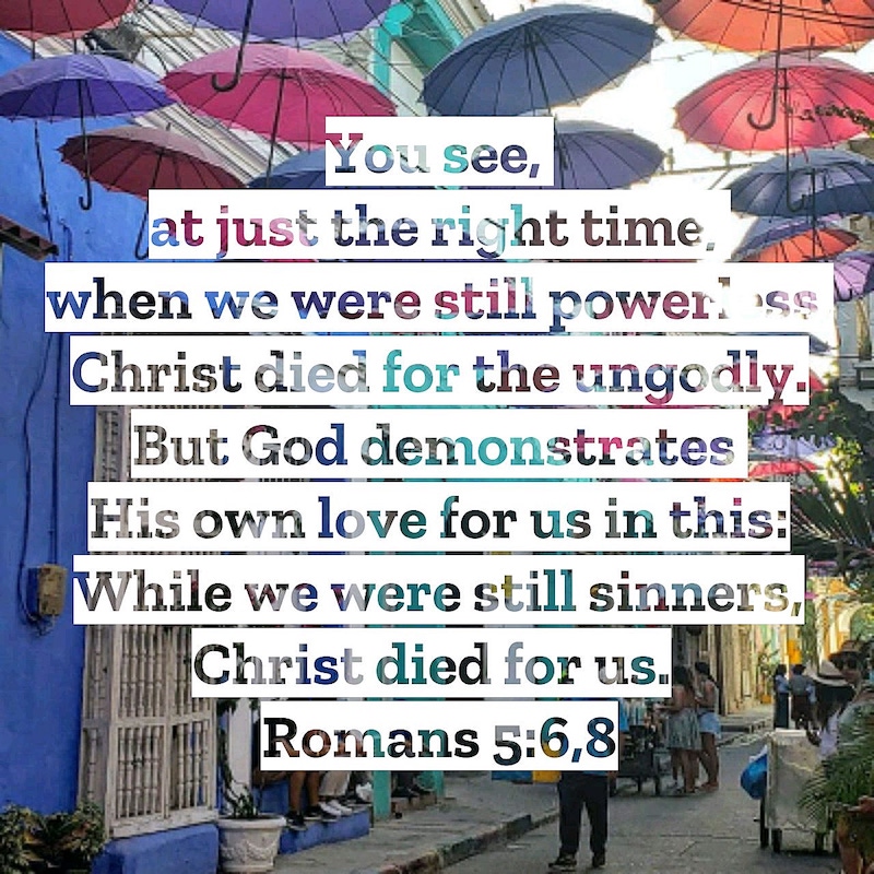 Romans 5:6,8